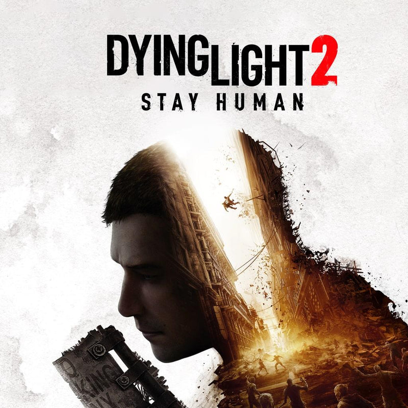Dying Light 2 Stay Human - Next Games